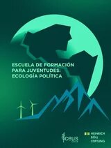 Escuela de Formación para Juventudes: Ecología Política 