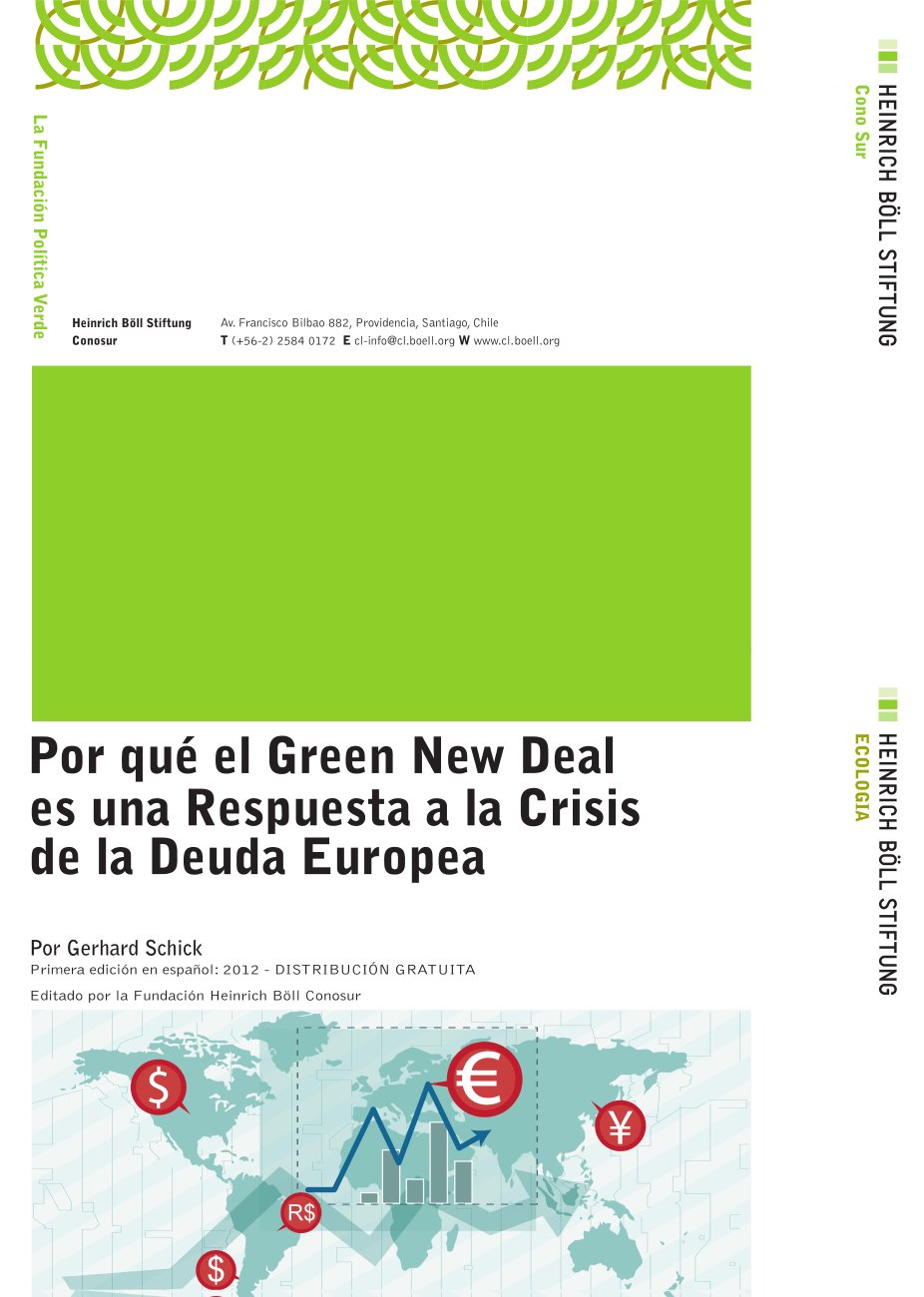 Por Qué El Green New Deal Es Una Respuesta A La Crisis De La Deuda